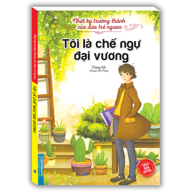 Nhật Ký Trưởng Thành Cúa Đứa Trẻ Ngoan - Tôi Là Chế Ngự Đại Vương