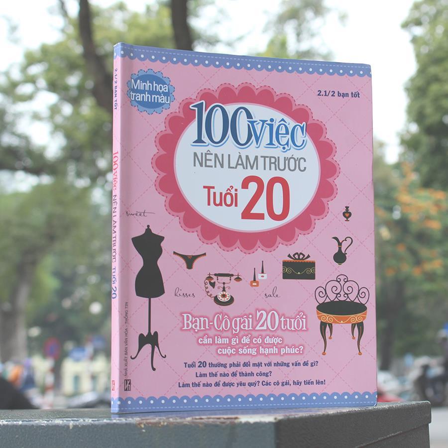 Sách: 100 Việc Nên Làm Trước Tuổi 20 - TSKN