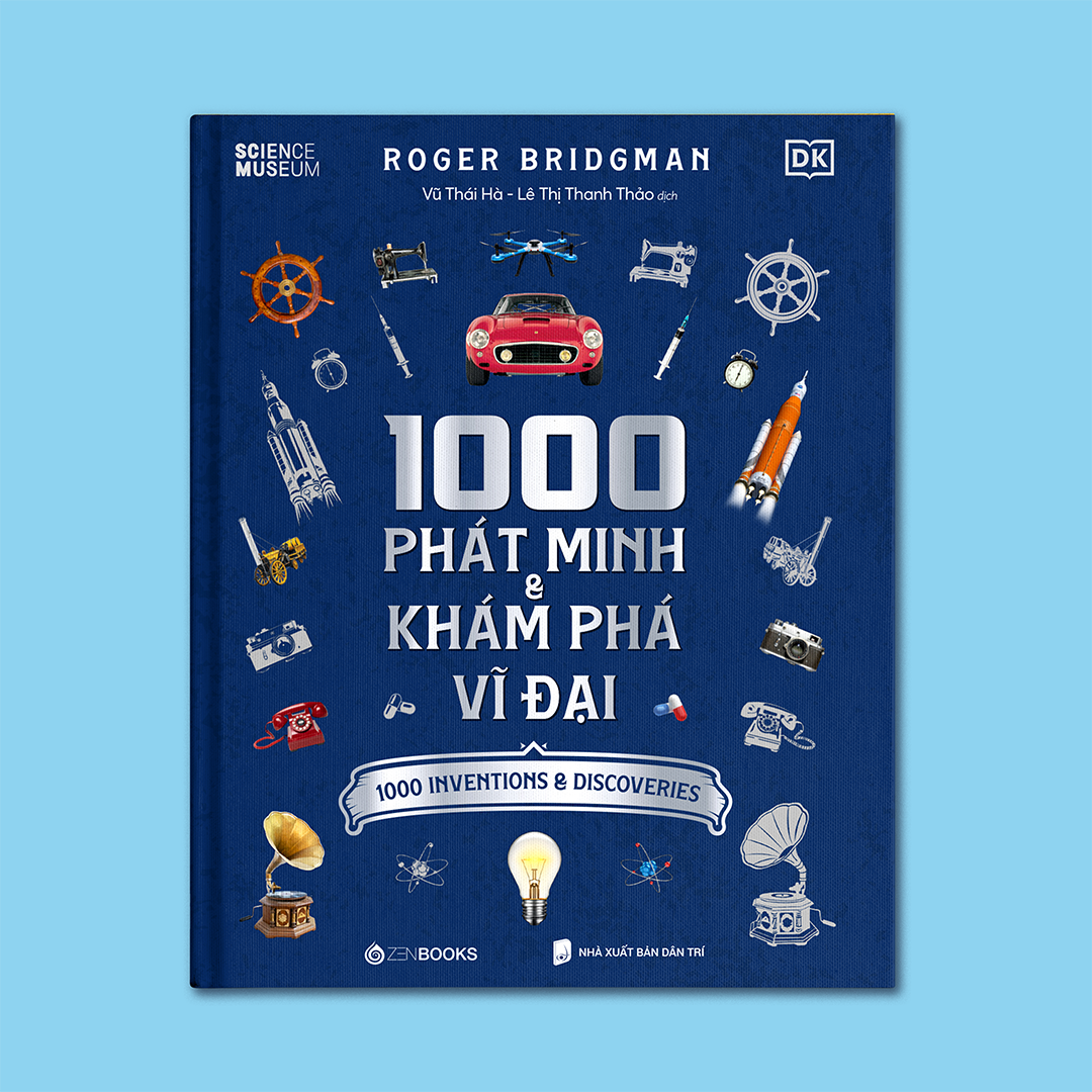 1000 Phát Minh & Khám Phá Vĩ Đại