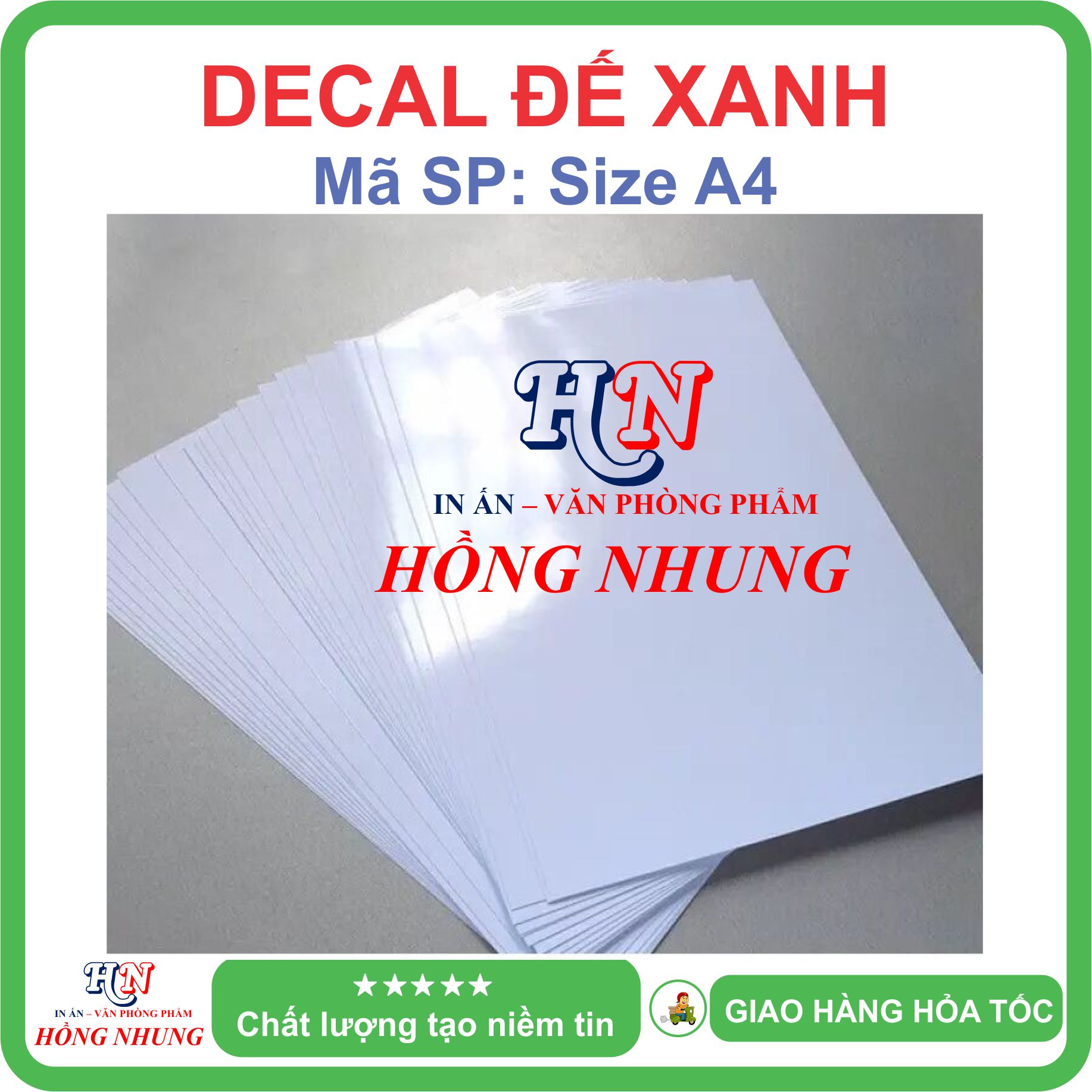 [HỒNG NHUNG] Xấp 100 tờ Decal A4 Đế Xanh - Siêu Dính, Mặt Giấy Mịn