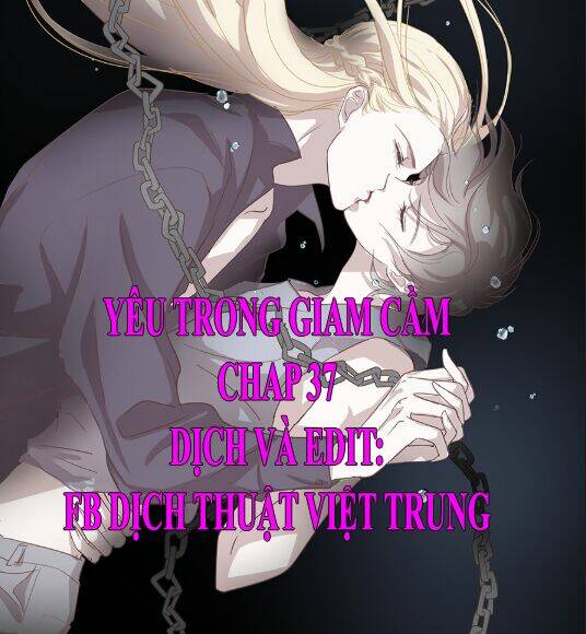 yêu trong giam cầm chapter 37 1