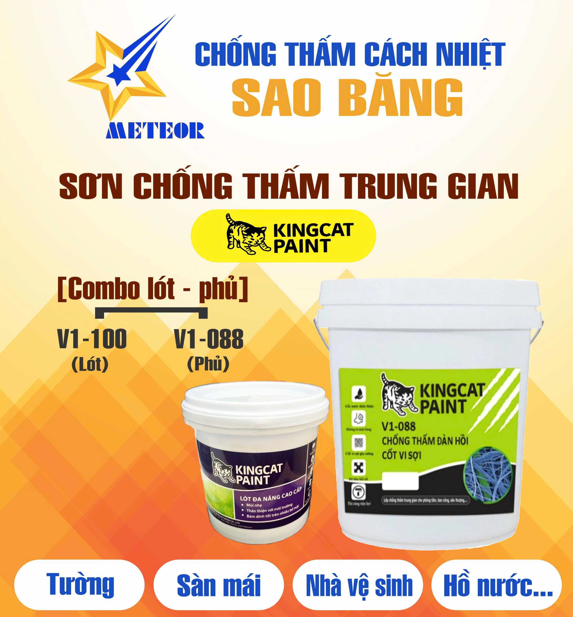 (Bộ sơn Lót 3,8L - Phủ 18L) Sơn Chống Thấm Trung Gian KINGCAT Lót V1-100 &amp; Phủ V1-088 - Cho tường, sàn mái, toilet, hồ nước... thi công được 17m2