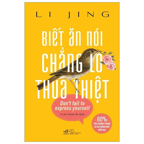 Biết Ăn Nói Chẳng Lo Thua Thiệt
