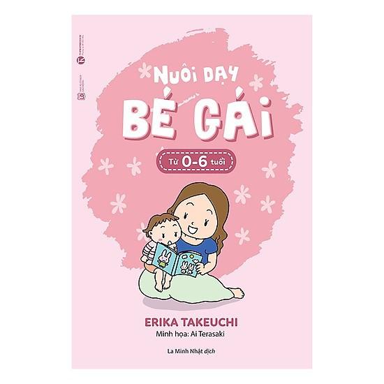 Nuôi Dạy Bé Gái Từ 0 - 6 Tuổi - Bản Quyền