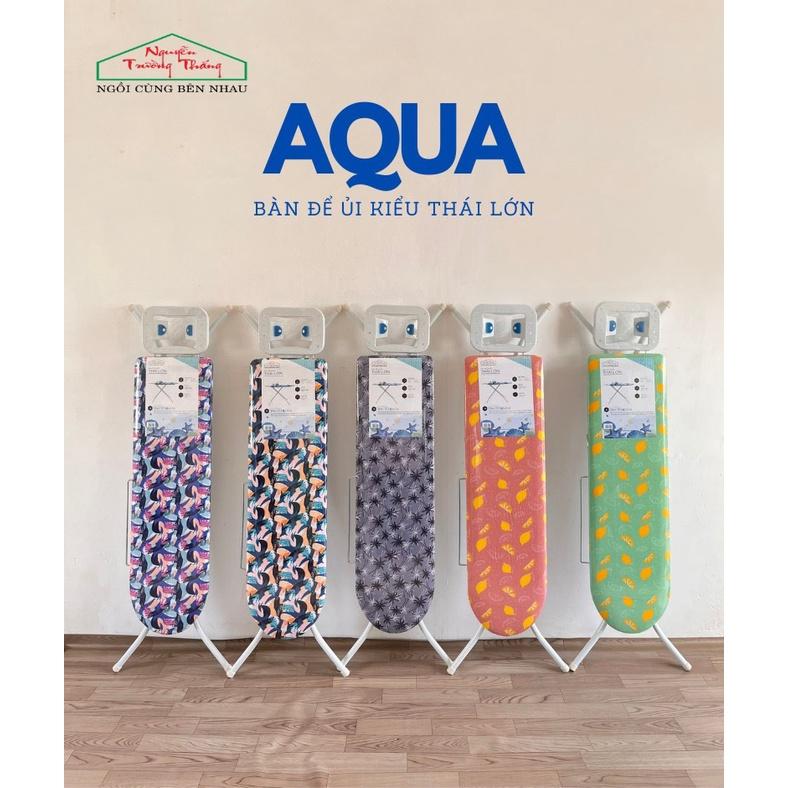 Bàn để ủi cầu là quần áo kiểu đứng Thái Lớn 30x106cm | Aqua Ironing board Nguyễn Trường Thắng