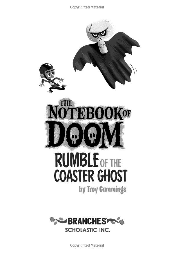 Sách ngoại văn: Rumble Of The Coaster Ghost: A Branches Book (The Notebook Of Doom #9)