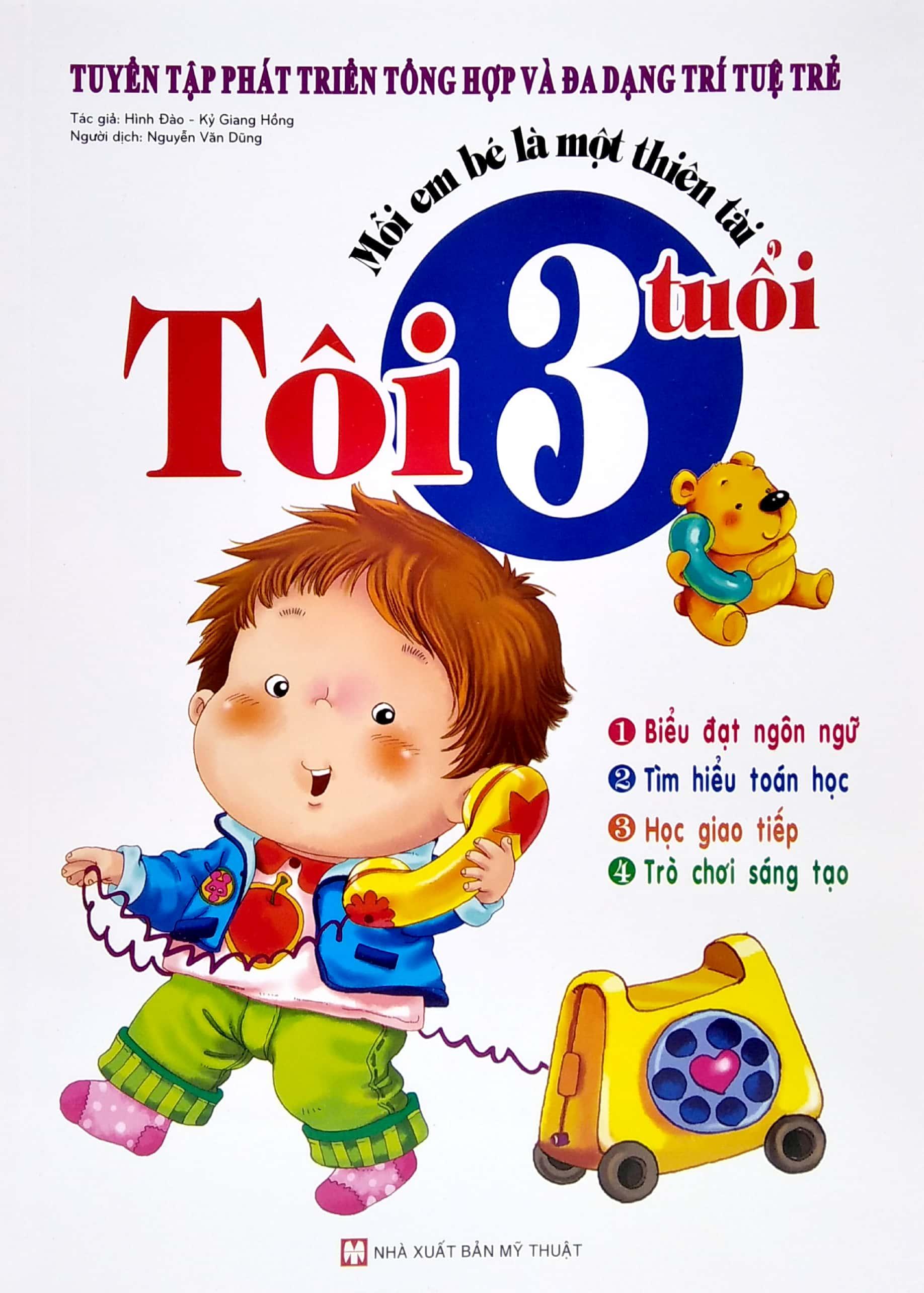 Bộ Sách Mỗi Em Bé Là Một Thiên Tài - Tuyển Tập Phát Triển Tổng Hợp Và Đa Dạng Trí Tuệ Trẻ: Từ 3 Tuổi + 4 Tuổi + 5 Tuổi + 6 Tuổi (Bộ 4 Cuốn)