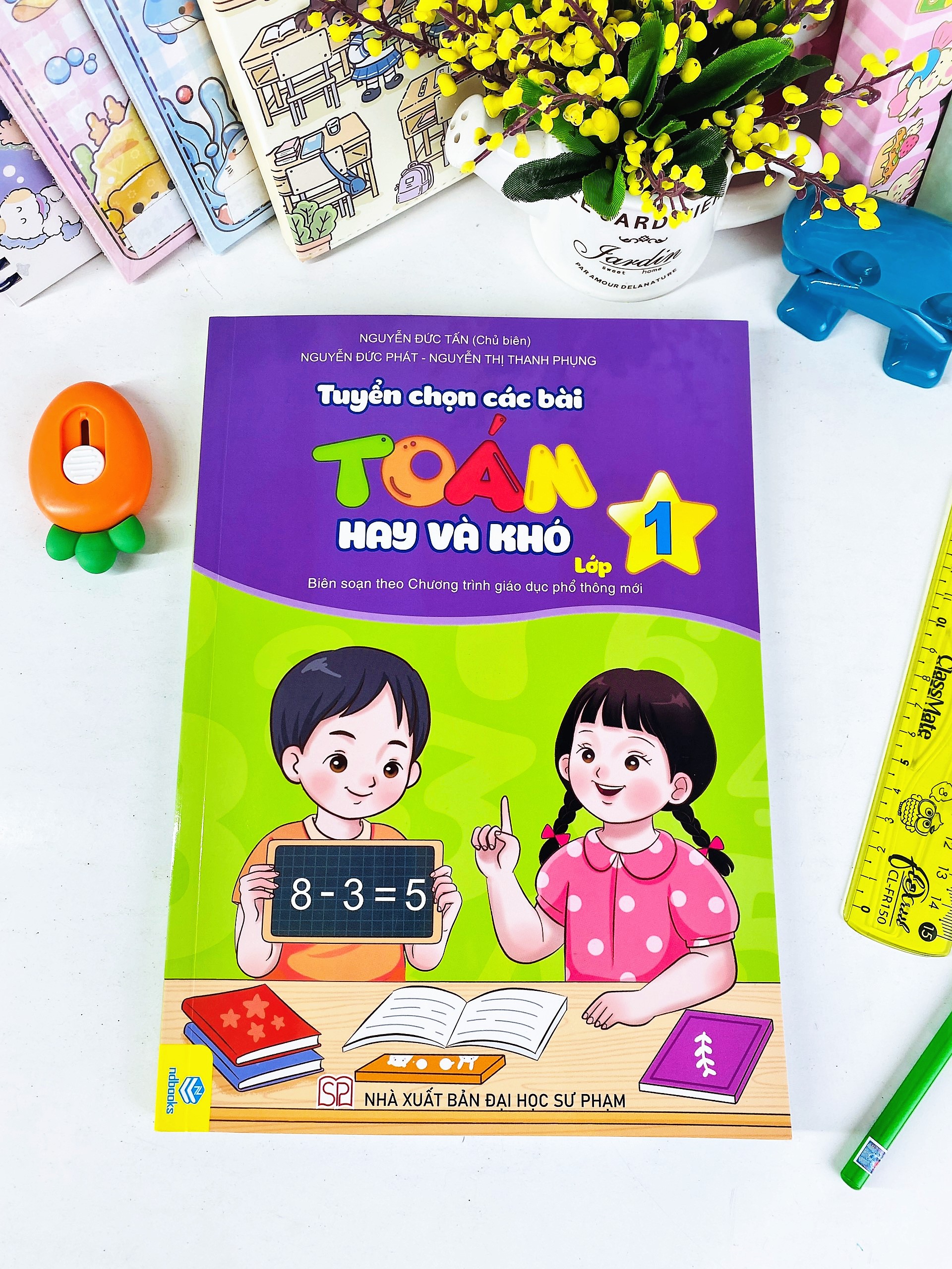 Sách - Tuyển Chọn Các Bài Toán Hay Và Khó - Lớp 1 - ndbooks