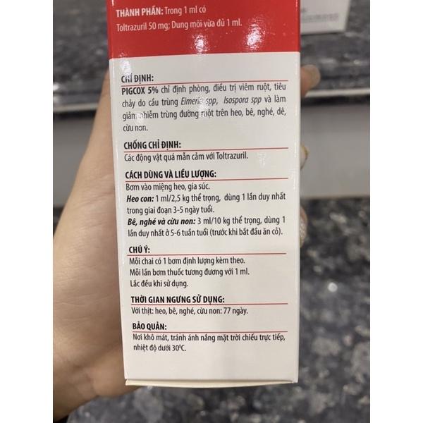 1 lọ PIGCOX 5% 100ml dùng cho viêm ruột , tiêu chảy do cầu trùng Eimeria spp, Isospora spp và làm giảm nhiễm trùng đường ruột trên heo, bê, nghé, dê, cừu non
