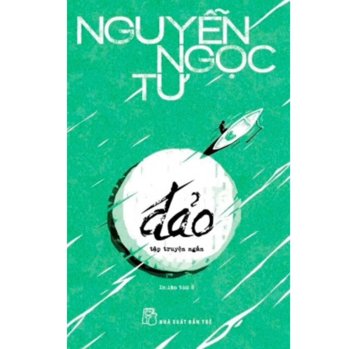 Đảo - Nguyễn Ngọc Tư (Tái Bản Mới Nhất)