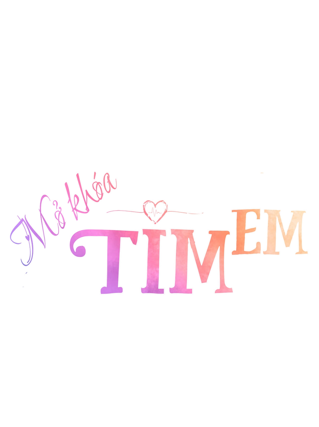 mở khóa tim em chapter 24 1