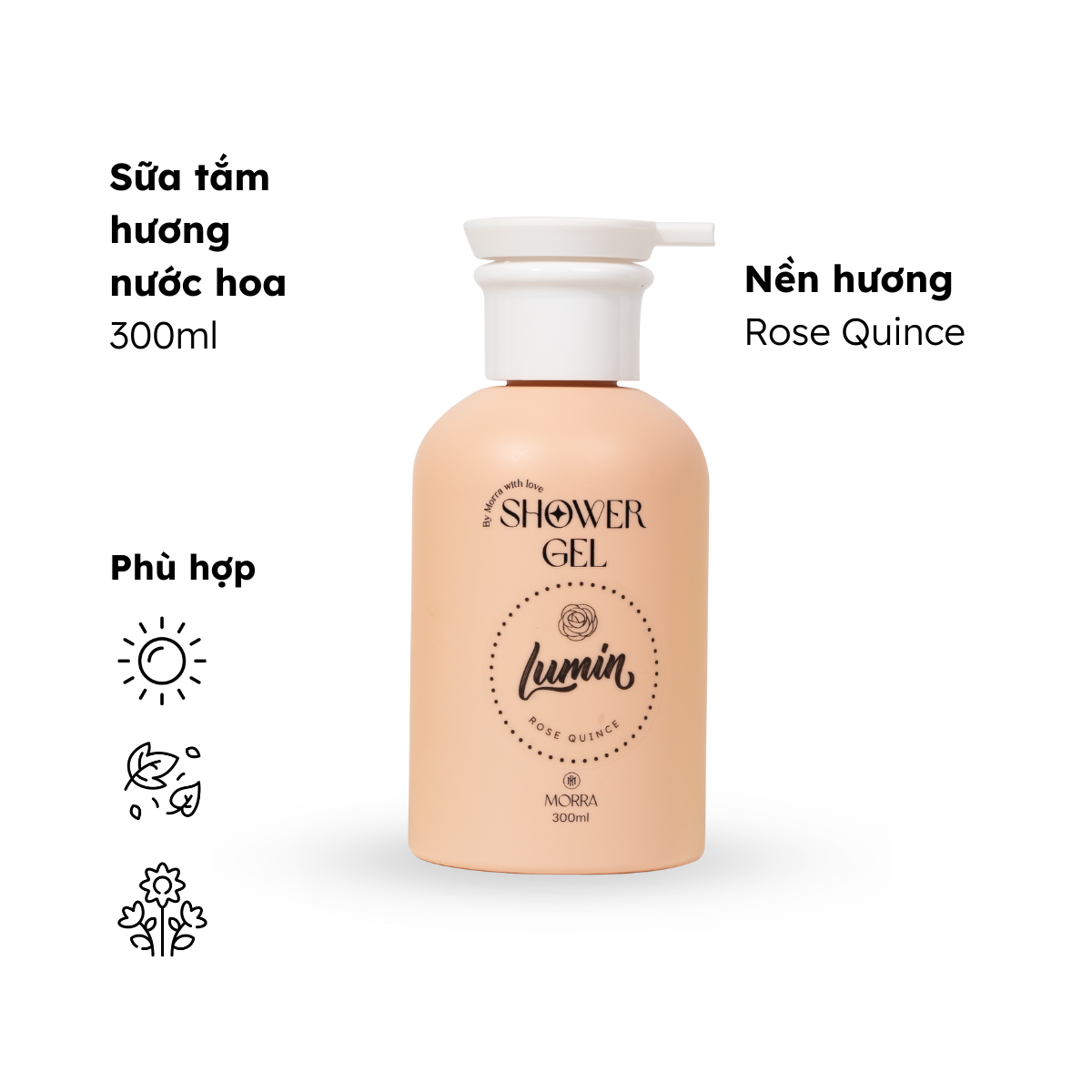 Sữa tắm Morra Lumin Rose Quince, dưỡng ẩm hương nước hoa hồng, hoa nhài - dạng gel 300ml