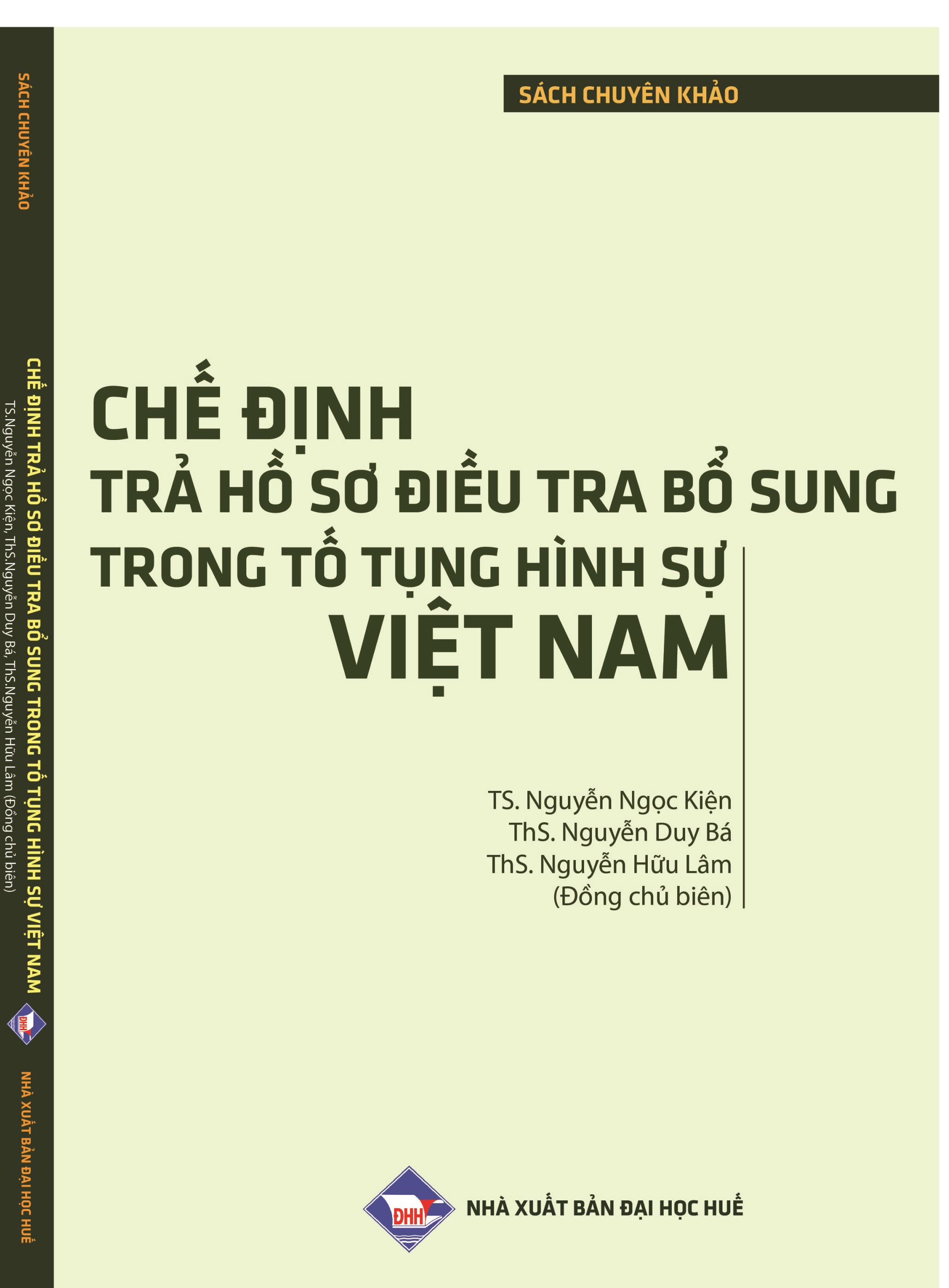 Chế định trả hồ sơ điều tra bổ sung trong tố tụng hình sự Việt Nam