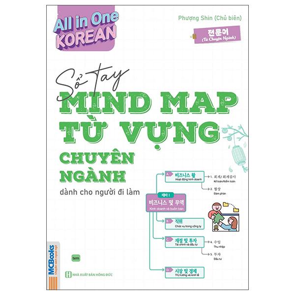 Sách - All In One Korean - Sổ Tay Mind Map Từ Vựng Tiếng Hàn Chuyên Ngành - Dành Cho Người Đi Làm