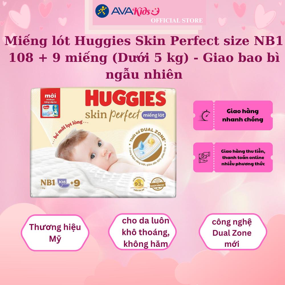 Miếng lót Huggies Skin Perfect size NB1 108 + 9 miếng (Dưới 5 kg) - Giao bao bì ngẫu nhiên