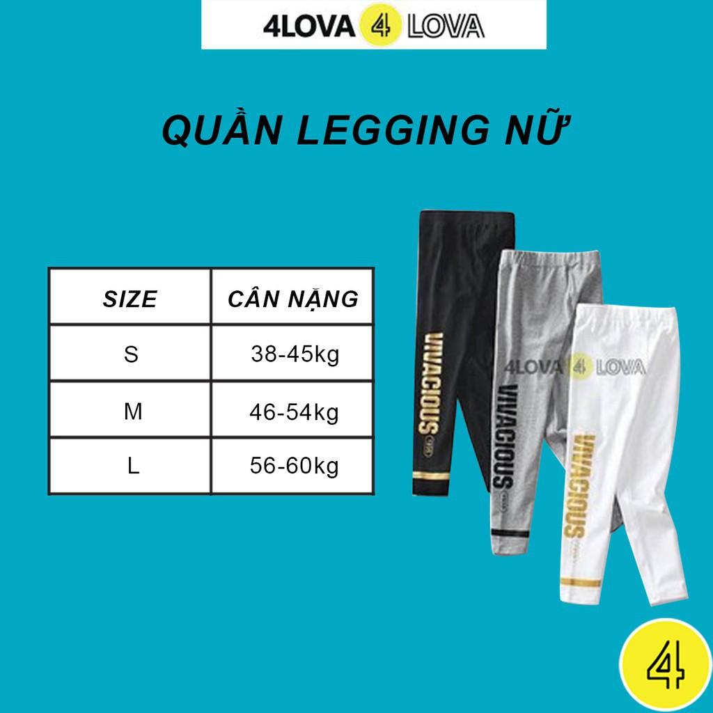 Quần legging nữ 4LOVA vải thun dáng ôm tôn dáng, co giãn 4 chiều