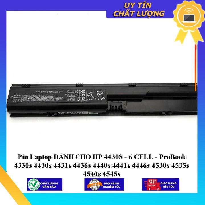 Pin Laptop dùng cho HP 4430S ProBook 4330s 4430s 4431s 4436s 4440s 4441s 4446s 4530s 4535s 4540s 4545s - Hàng Nhập Khẩu MIBAT632