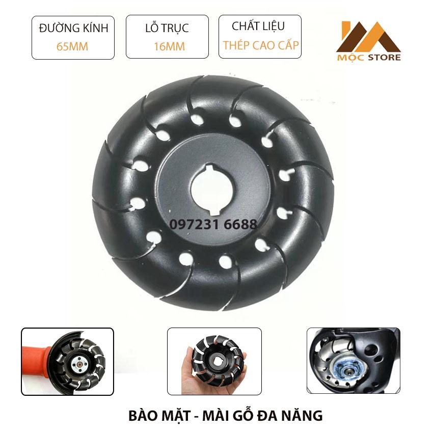 BÀO MẶT ĐA NĂNG PHI 65MM - DỤNG CỤ CHÀ BÀO PHÁ GỖ DÙNG CHO MÁY MÀI CẦM TAY