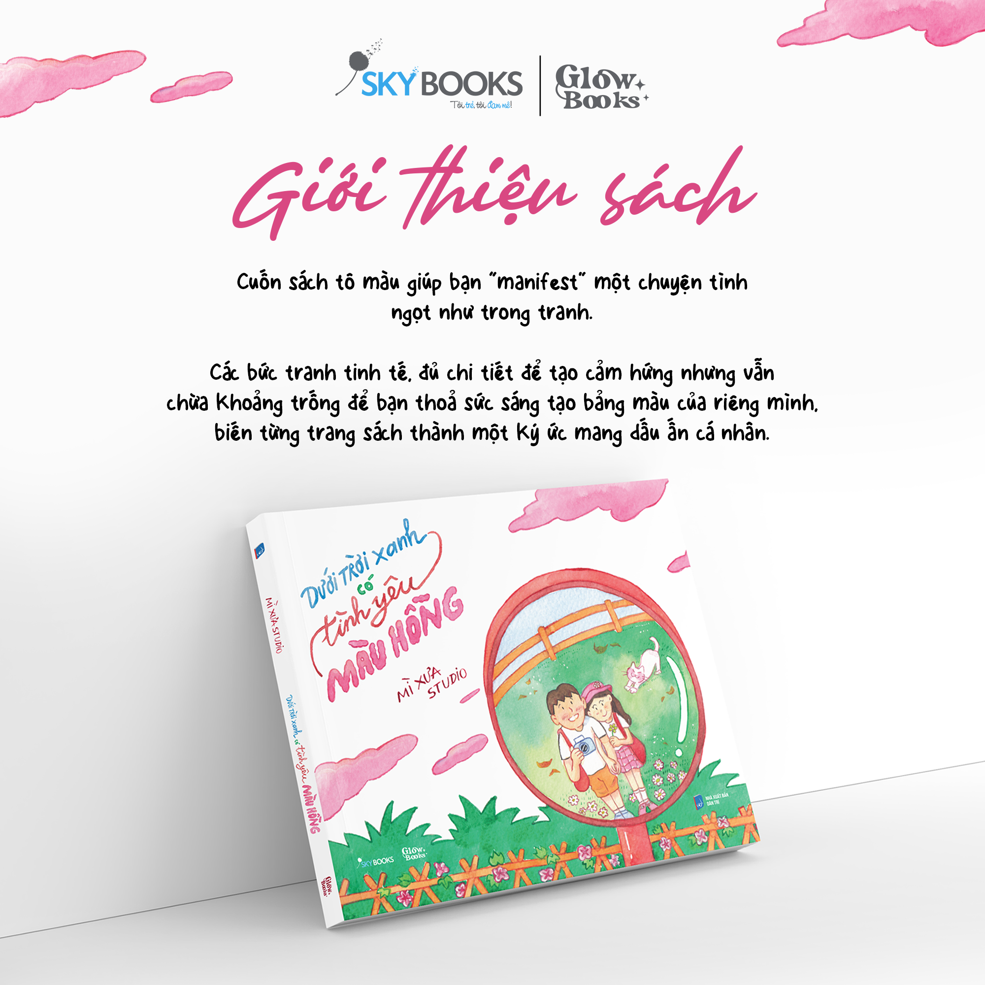 Sách Dưới Trời Xanh Có Tình Yêu Màu Hồng