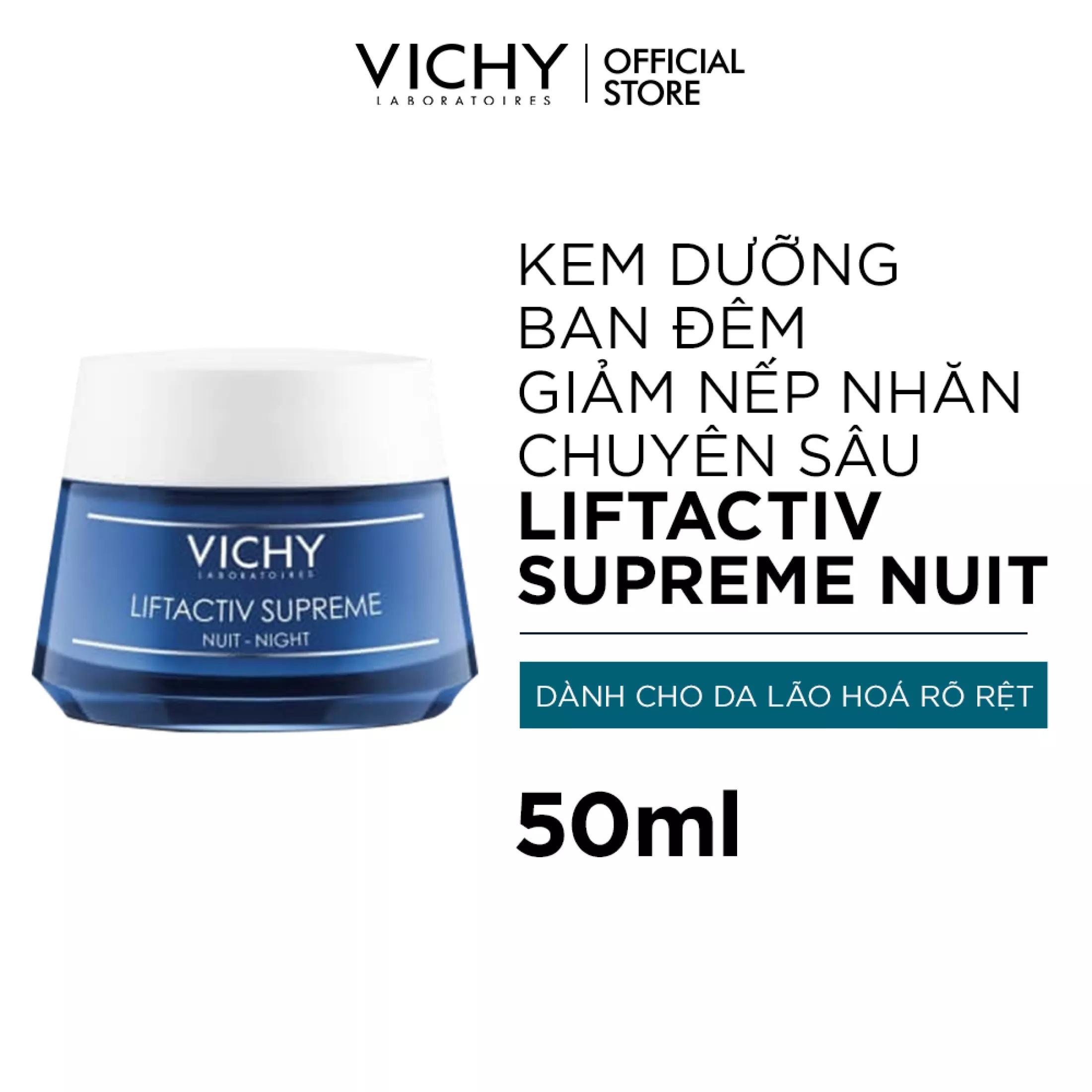 Kem Dưỡng Chống Nhăn Và Săn Chắc Da Ban Đêm VICHY Liftactiv Night Supreme (50ml) + Quà Tặng