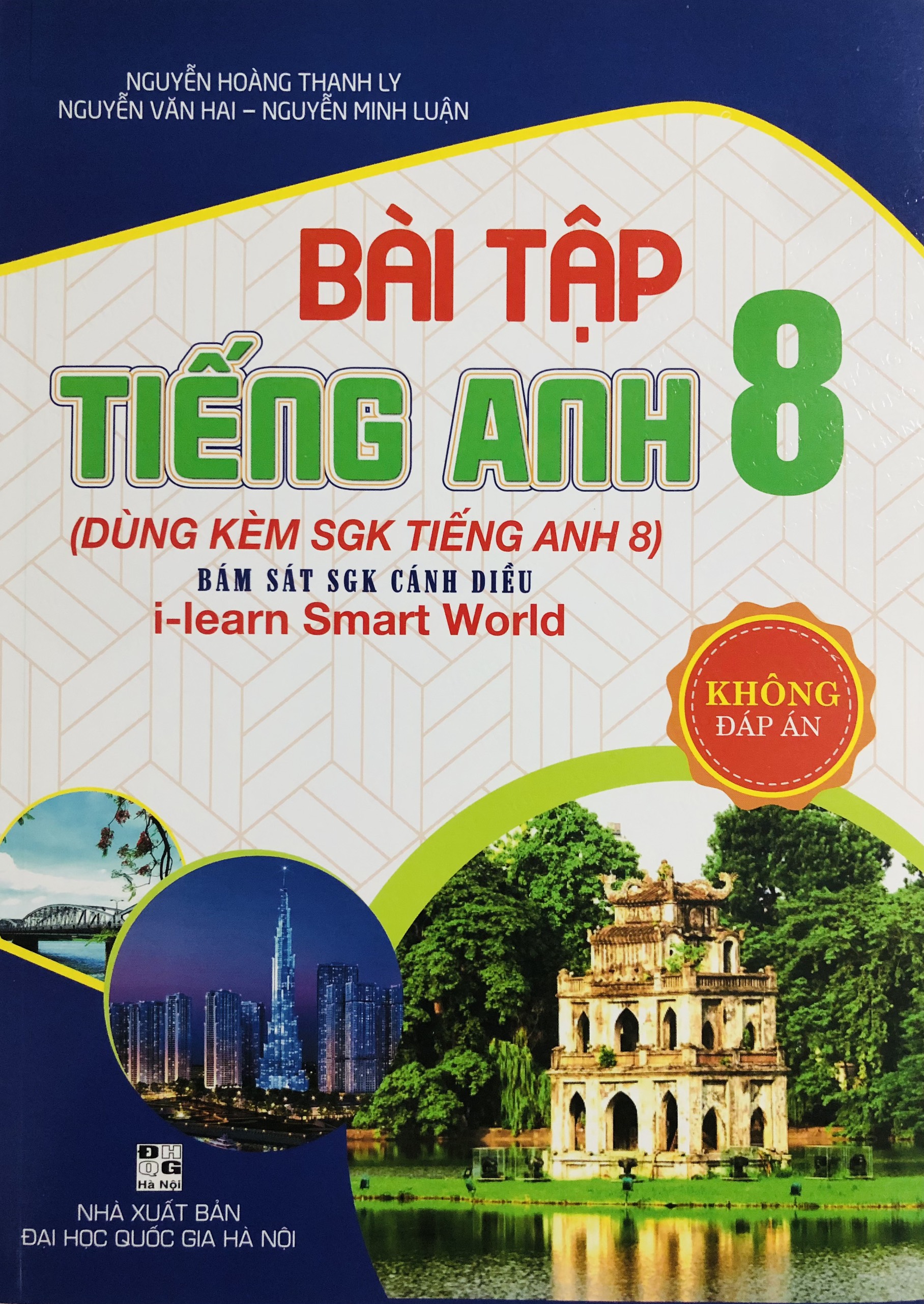 Bài Tập Tiếng Anh 8 (Dùng Kèm I-Learn Smart World)