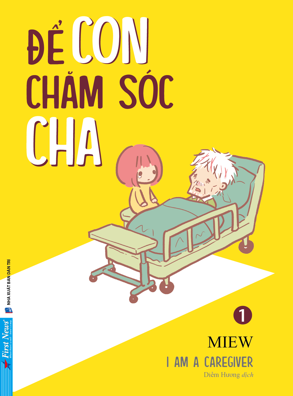 Combo Để Con Chăm Sóc Cha + Để Con Chăm Sóc Mẹ