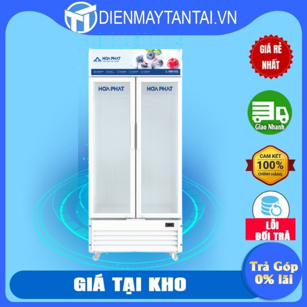 Tủ mát Hòa Phát HSR D6723 2 cánh 723L - hàng chính hãng - chỉ giao HCM