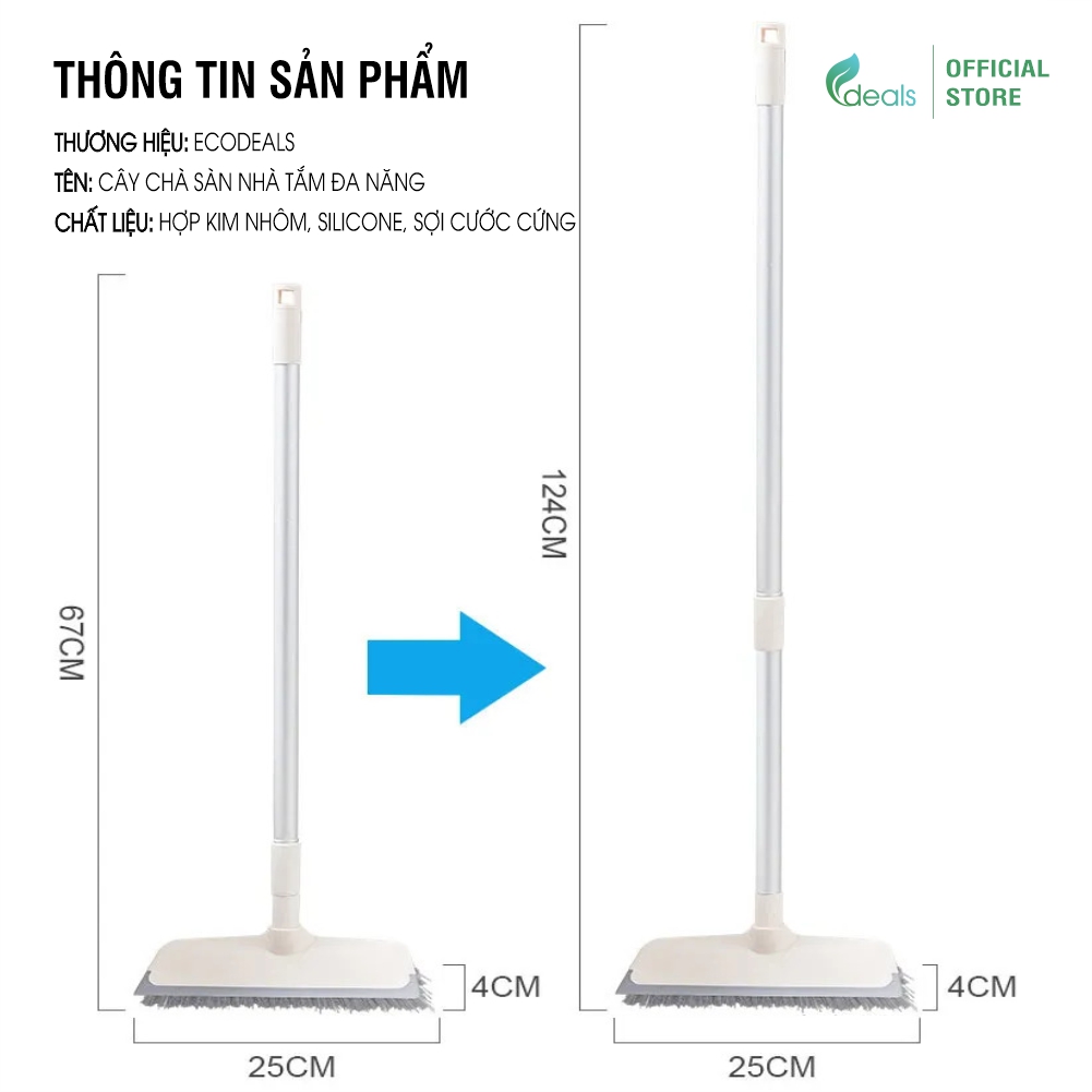 Cây Chà Sàn Nhà Tắm Đa Năng 2 trong 1 ECODEALS - Cọ sàn và gạt nước, cán tăng giảm chiều dài linh hoạt