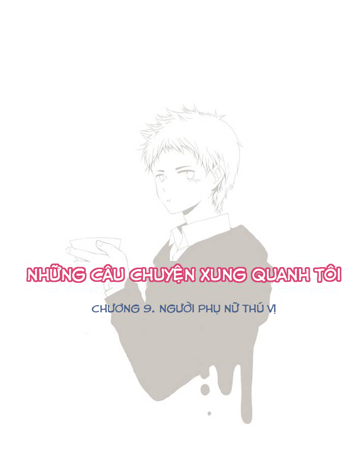 những câu chuyện xung quanh tôi chapter 9 2