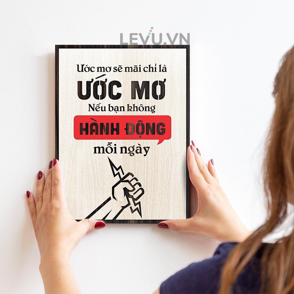 Tranh Trang Trí Quán LEVU LV100 "Ước mơ sẽ mãi là ước mơ nếu bạn không hành động mỗi ngày"