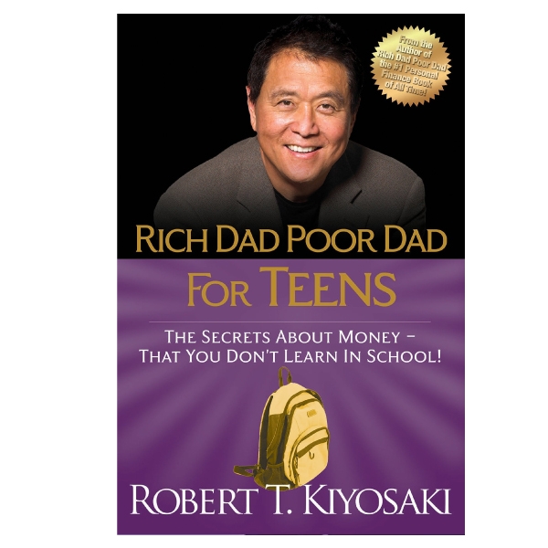 Rich Dad Poor Dad for Teens