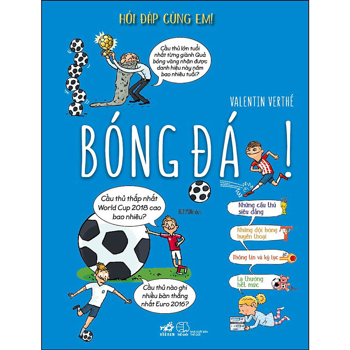 Hỏi Đáp Cùng Em! - Bóng Đá!