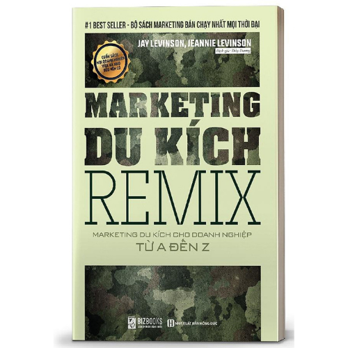 BIZBOOKS - Sách Marketing Du Kích REMIX: Marketing Du Kích Cho Doanh Nghiệp Từ A Đến Z - MinhAnBooks