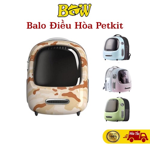 Balo Petkit Điều Hoà Thông Minh Cho Thú Cưng - Petkit Breezy ver 1 và Breezy ver 2 New