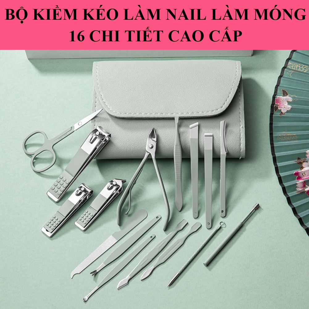 Bộ kìm cắt bấm móng tay chân 16 chi tiết bộ kiềm làm móng nail cute, thép không không gỉ, sắc bén, bền