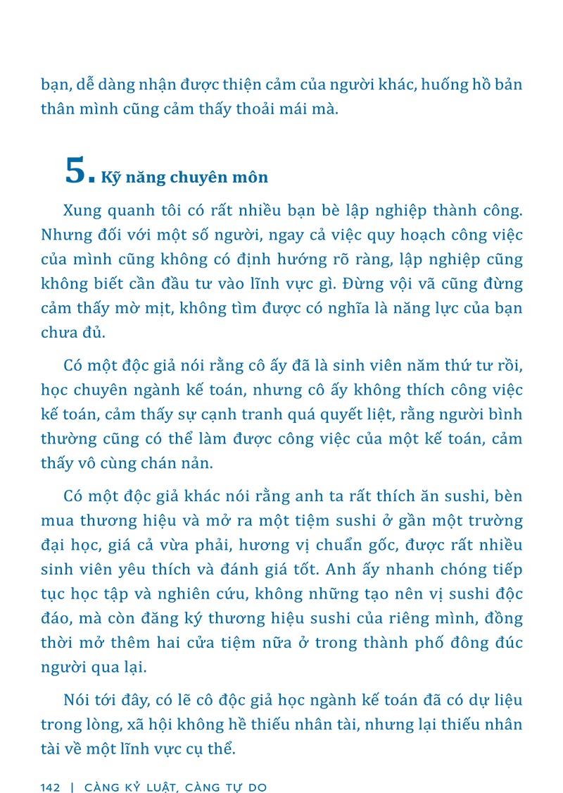 Càng Kỷ Luật, Càng Tự Do - Ca Tây