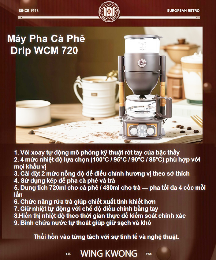 Máy pha cà phê, trà Drip cao cấp - Dòng máy chuyên nghiệp. Thương hiệu Đài Loan Wing Kwong cao cấp WCM-720. HÀNG CHÍNH HÃNG