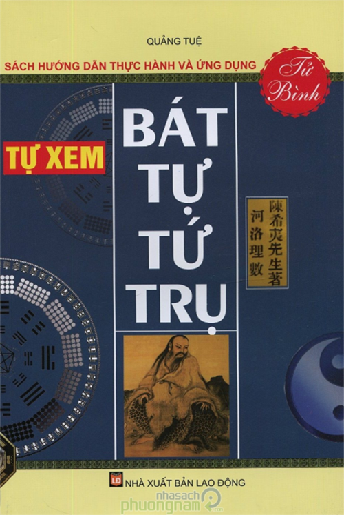 Tự xem bát tự Tứ Trụ - Tử Bình