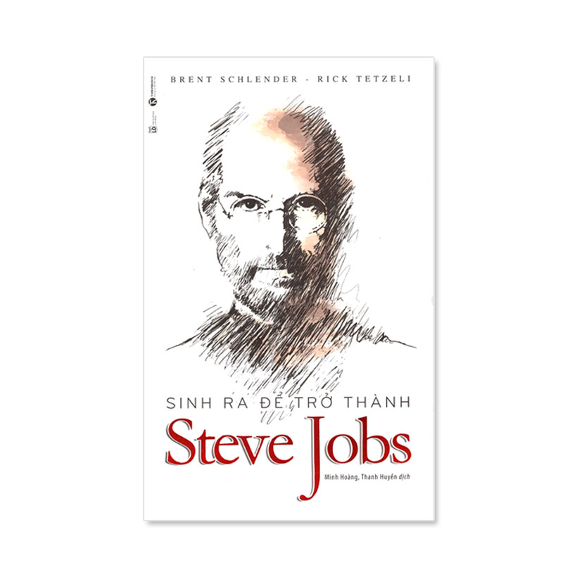 Combo: Sinh ra để trở thành Steve Jobs + Sáng tạo vô biên, phải điên mới chất!
