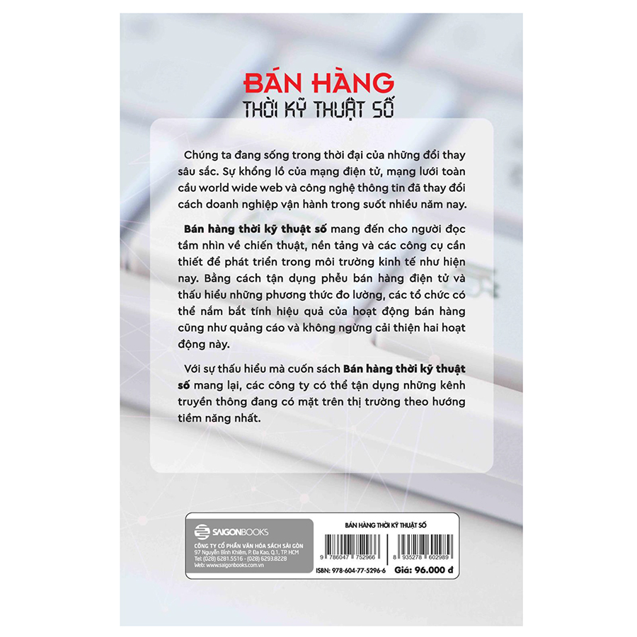 Bán Hàng Thời Kỹ Thuật Số - tầm nhìn về chiến thuật, nền tảng và các công cụ cần thiết để phát triển trong môi trường kinh tế như hiện nay