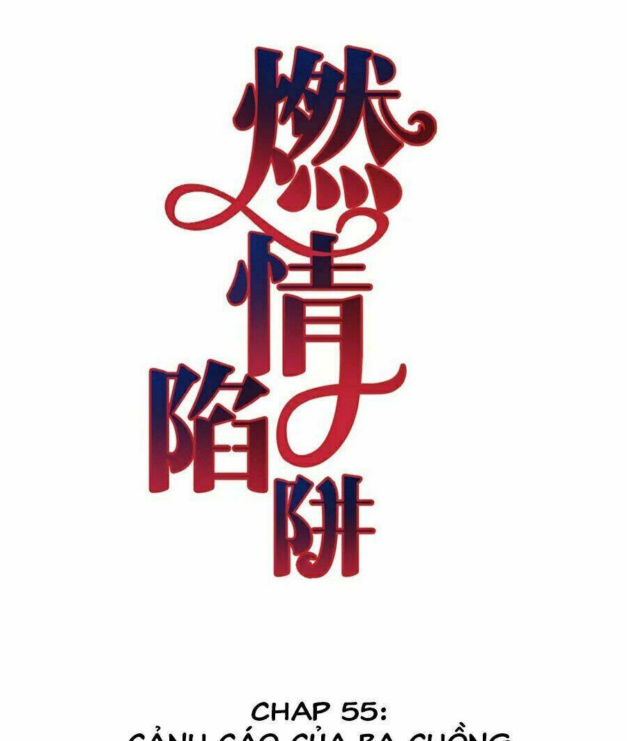cạm bẫy lửa tình chapter 55 3