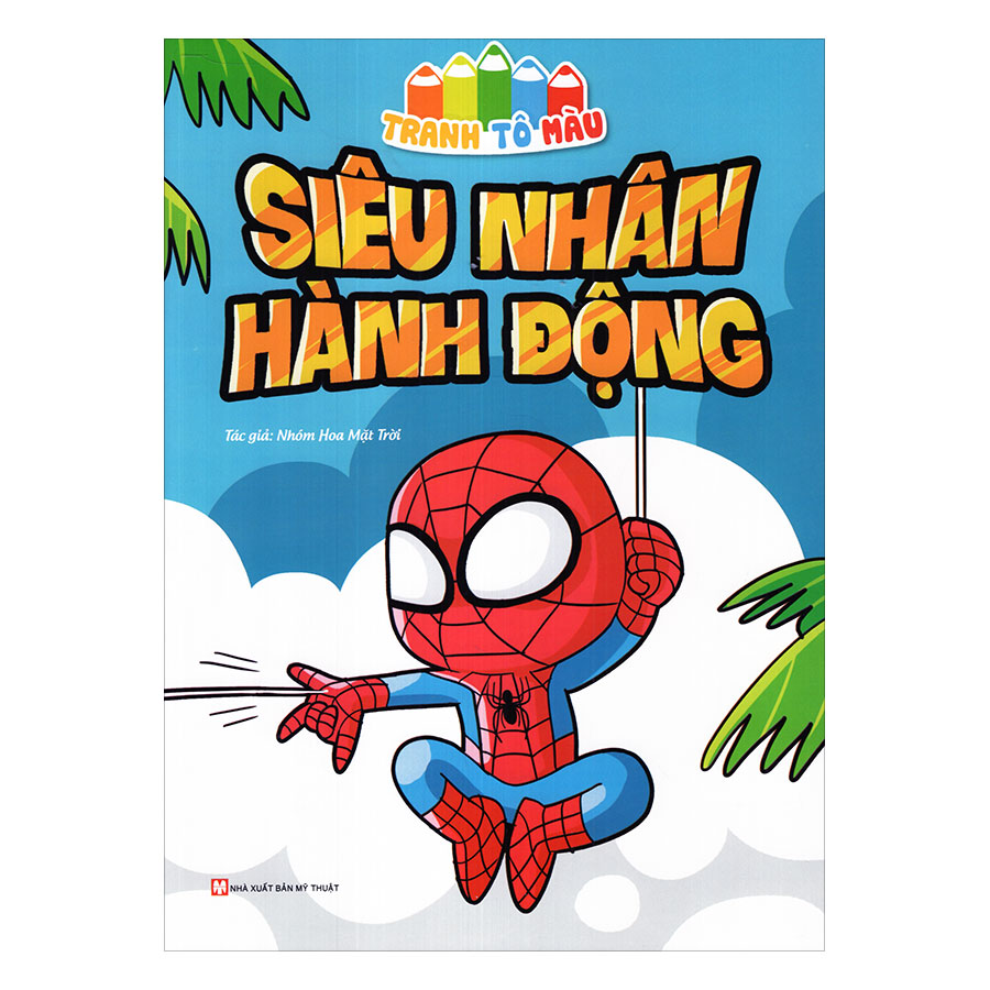 Combo Tranh Tô Màu Siêu Nhân (4 Quyển)