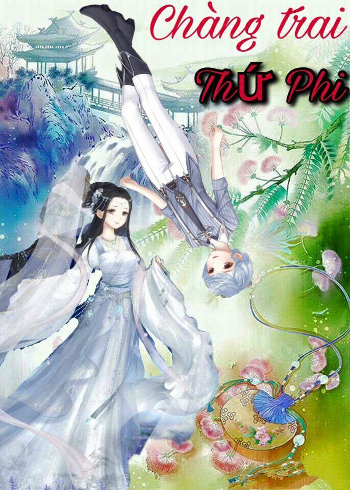 chàng trai thứ phi chapter 1 1