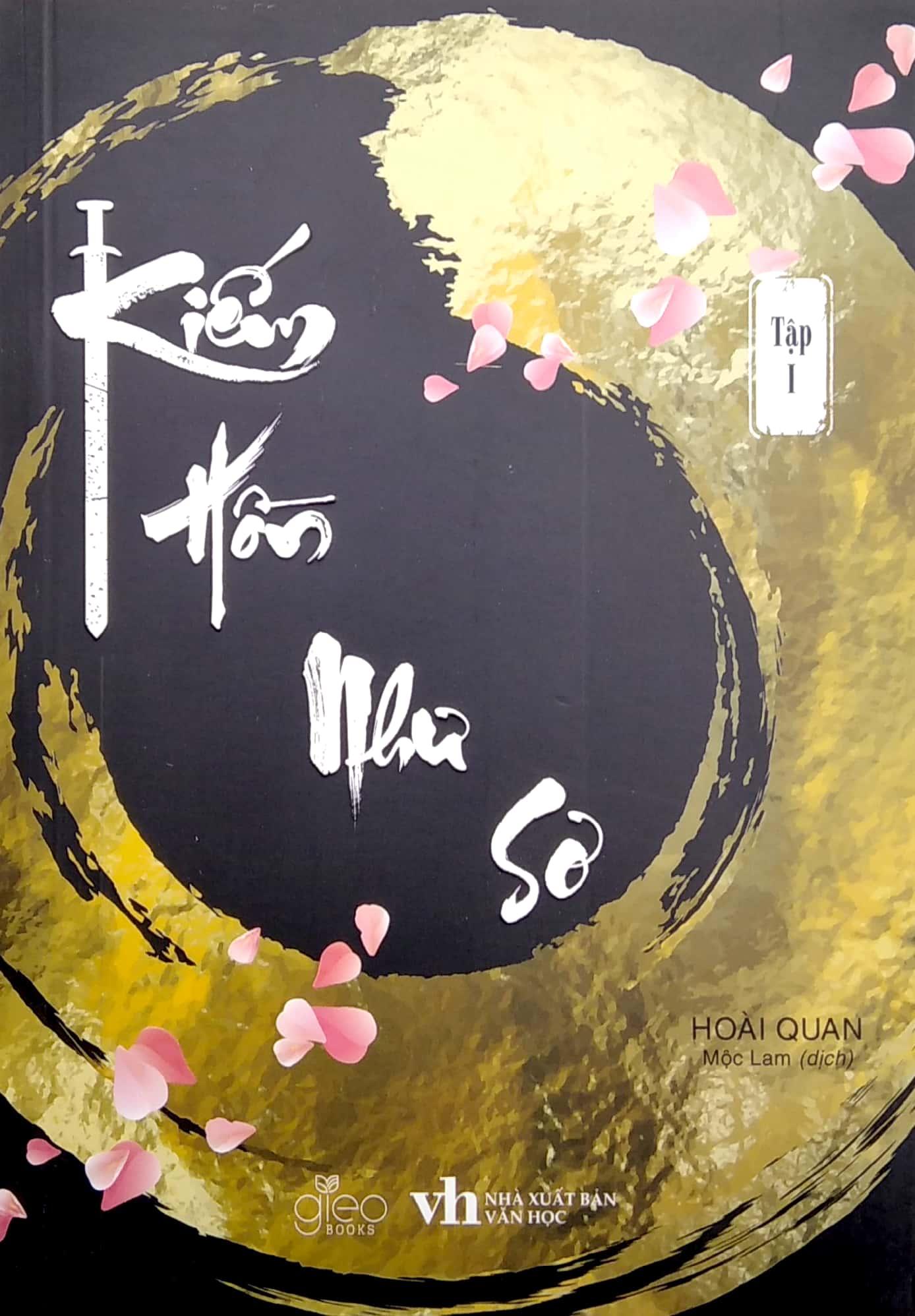 Kiếm Hồn Như Sơ - Tập 1