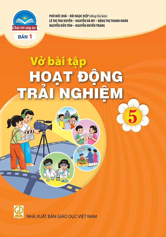Sách Vở bài tập Hoạt Động Trải Nghiệm 5- Bản 1- Chân Trời Sáng Tạo (Kèm Nilon bọc Sách) - ảnh 2