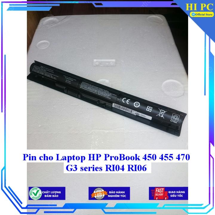 Pin cho Laptop HP ProBook 450 455 470 G3 series RI04 RI06 - Hàng Nhập Khẩu
