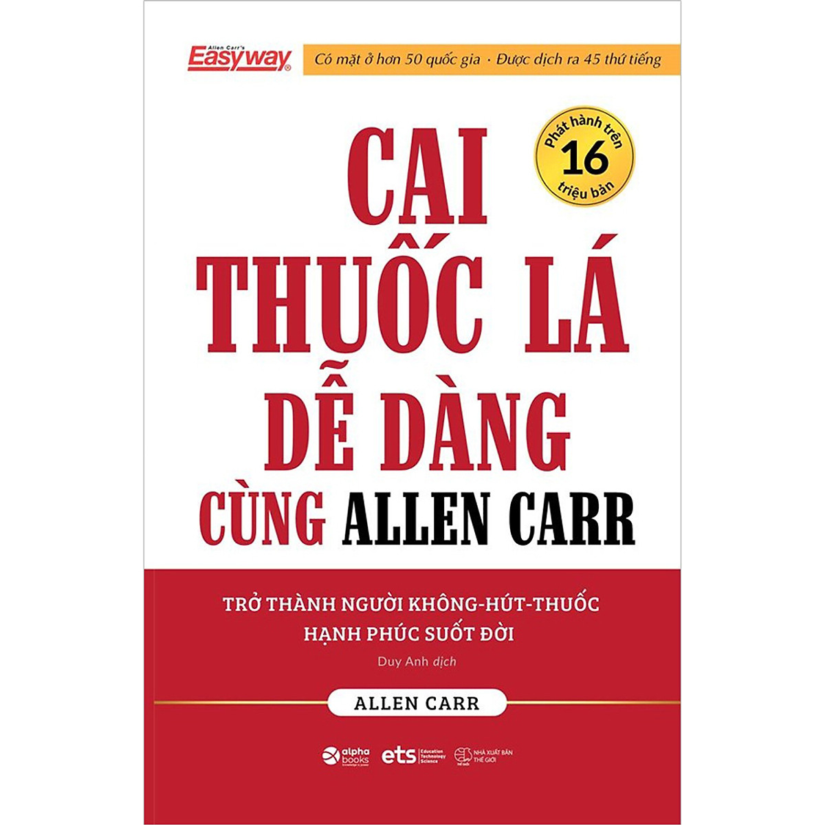 Trạm Đọc | Cai Thuoc Lá Dễ Dàng Cùng Allen Carr