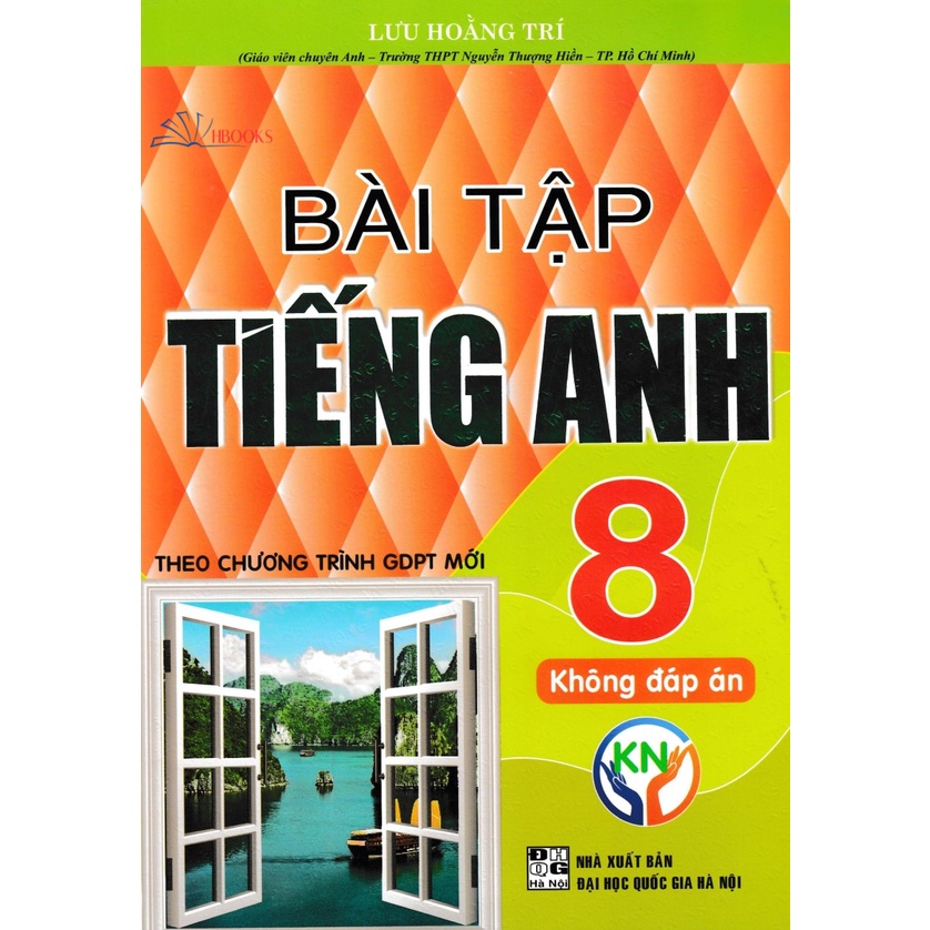 SÁCH-BÀI TẬP TIẾNG ANH 8 - KHÔNG ĐÁP ÁN HA-MK