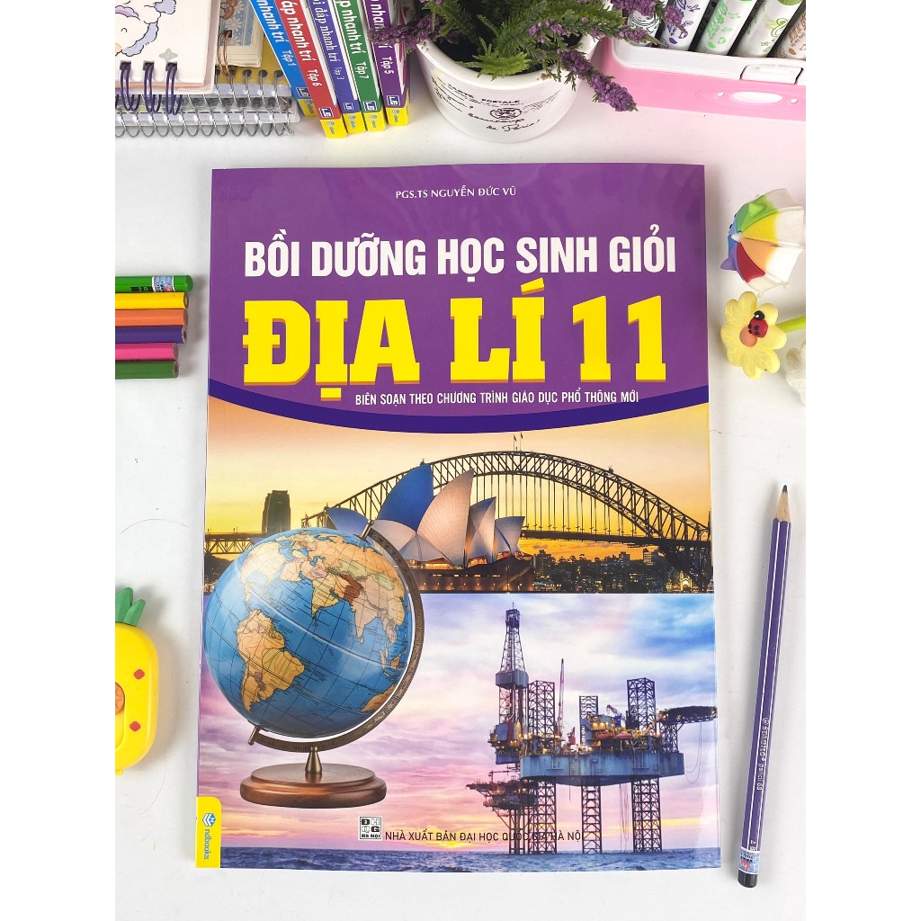 Sách - Combo 2 cuốn Bồi dưỡng học sinh giỏi Địa Lí 11 + Phát triển năng lực Địa Lí 11