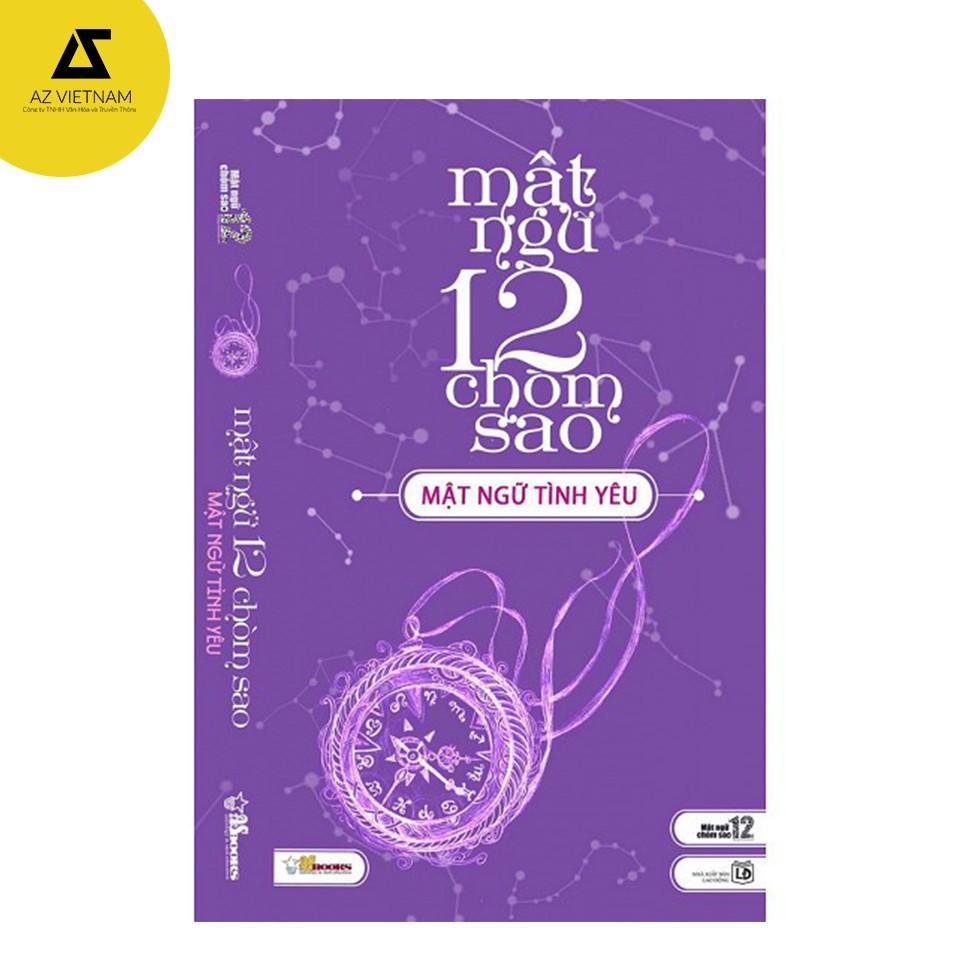 Sách - Mật Ngữ 12 Chòm Sao - Tập 2: Mật Ngữ Tình Yêu
